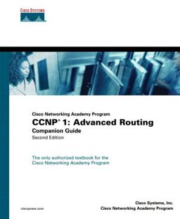 Ccnp 1 Advanced Routing Companion Guide (Cisco Networking Academy Program) 2nd 2004 Revised  9781587131356 Front Cover