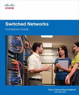 Switched Networks Companion Guide