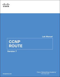 CCNP ROUTE Lab Manual