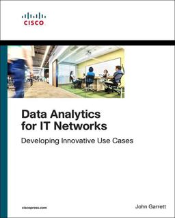 Data Analytics for IT Networks Data Analytics for IT Networks