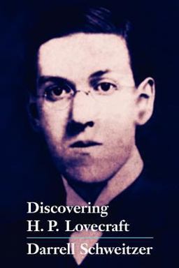 Discovering H. P. Lovecraft