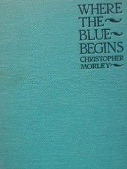 Where the Blue Begins