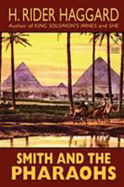 Smith and the Pharaohs and Other Tales