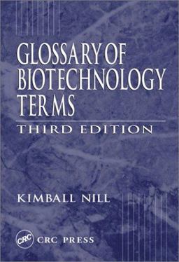 Glossary of Biotechnology Terms