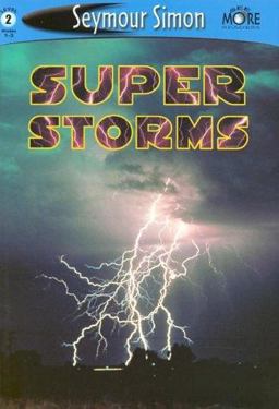 SeeMore Readers: Super Storms - Level 2
