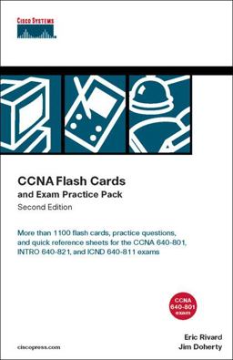 CCNA Flash Cards and Exam Practice Pack CCNA Flash Cards and Exam Practice Pack