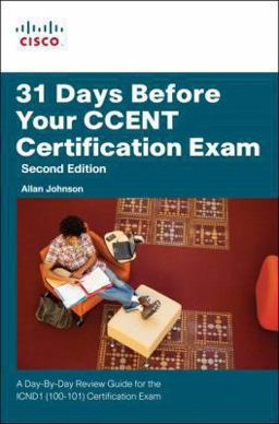 31 Days Before Your CCENT Certification Exam