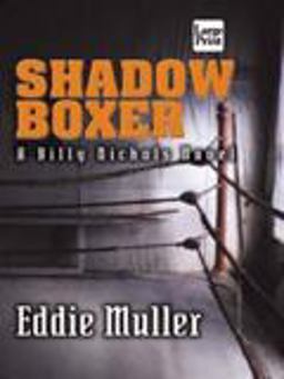 Shadow Boxer Shadow Boxer