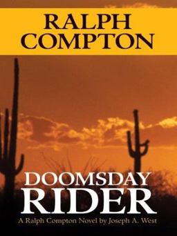 Ralph Compton: Doomsday Rider Ralph Compton: Doomsday Rider