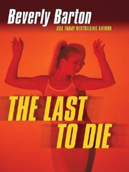 The Last to Die