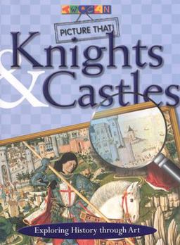Picture That: Knights & Castles