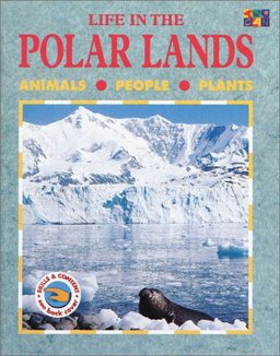 Life in the Polar Lands