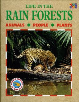 Life in the Rain Forests