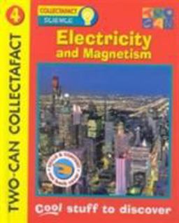 Electricity and Magnetism Electricity and Magnetism
