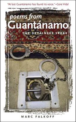 Poems from Guantï¿½namo The Detainees Speak  9781587296062 Front Cover