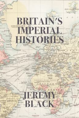 Britain's Imperial Histories