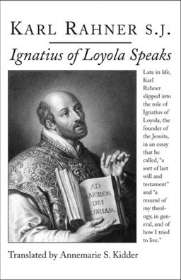 Ignatius of Loyola Speaks  9781587313868 Front Cover