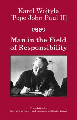 Man in the Field of Responsibility  9781587314919 Front Cover