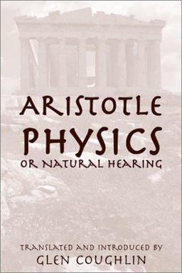 Physics or Natural Hearing  9781587316296 Front Cover