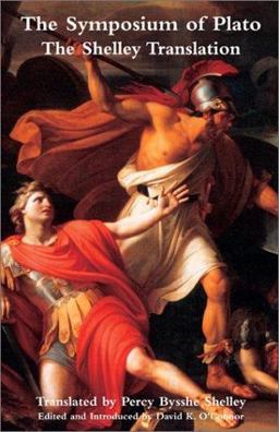 Symposium of Plato The Shelley Translation  9781587318023 Front Cover