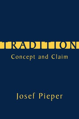 Tradition Concept and Claim  9781587318795 Front Cover
