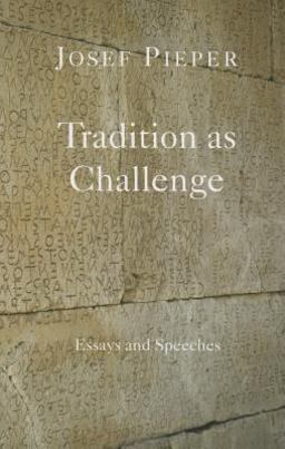 Tradition As Challenge