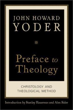 Preface to Theology Christology and Theological Method  9781587430206 Front Cover