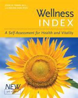 Wellness Index, 3rd Edition A Self-Assessment of Health and Vitality 3rd 9781587612220 Front Cover