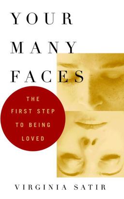 Your Many Faces The First Step to Being Loved  9781587613494 Front Cover