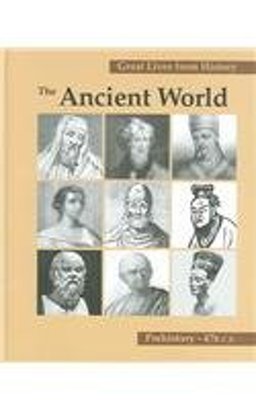 Great Lives from History, the Ancient World