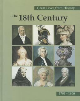 Great Lives from History, the 18th Century, Volume 2