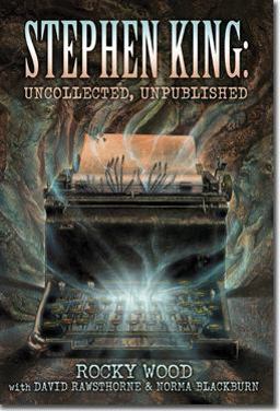 Stephen King's Uncollected, Unpublished