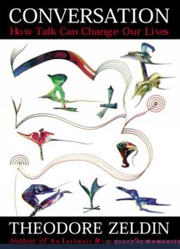 Conversation How Talk Can Change Our Lives  9781587680007 Front Cover