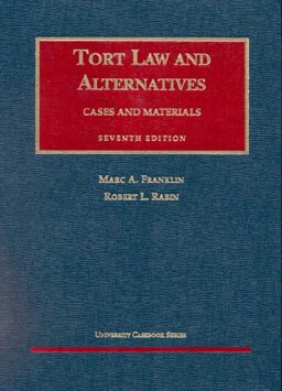 Tort Law and Alternatives 7th 9781587780592 Front Cover