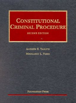Constitutional Criminal Procedure