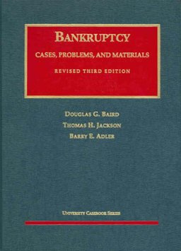 Cases, Problems and Materials on Bankruptcy