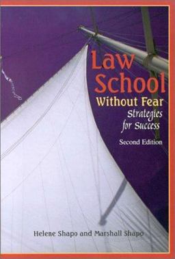 Law School Without Fear Strategies for Success 2nd 9781587781872 Front Cover