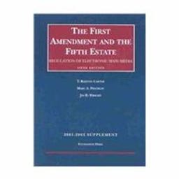 First Amendment+Fifth Estate-Supp. 01-02