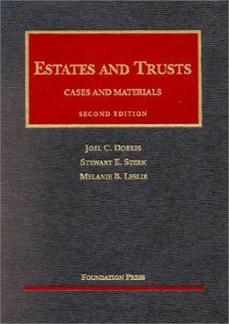 Estates and Trusts Cases and Materials 2nd 9781587784248 Front Cover
