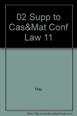 02 Supp to Cas&Mat Conf Law 11