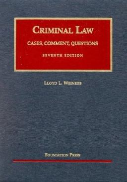 Criminal Law Cases, Comment, Questions 7th 9781587785405 Front Cover
