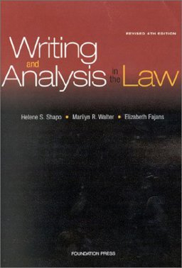 Writing and Analysis in the Law 4th 9781587785412 Front Cover