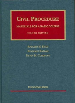 Civil Procedure, Basic Course Materials Civil Procedure, Basic Course Materials
