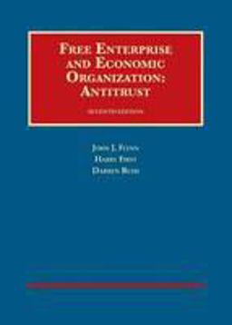 Free Enterprise and Economic Organization Free Enterprise and Economic Organization