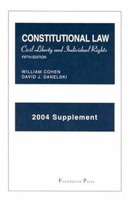 Constitutional Law, 2004 Supplement