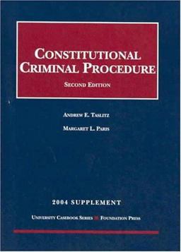 Constitutional Criminal Procedure 2004