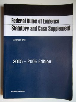 Evidence, 2005-2006 Rules and Statutes