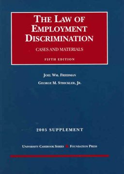 Law of Employment Discrimination, 2005 Case Supp