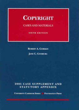 Copyright, 2005 Stat. and Case Supplement