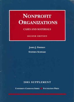 Nonprofit Organizations, 2005 Case Supplement
